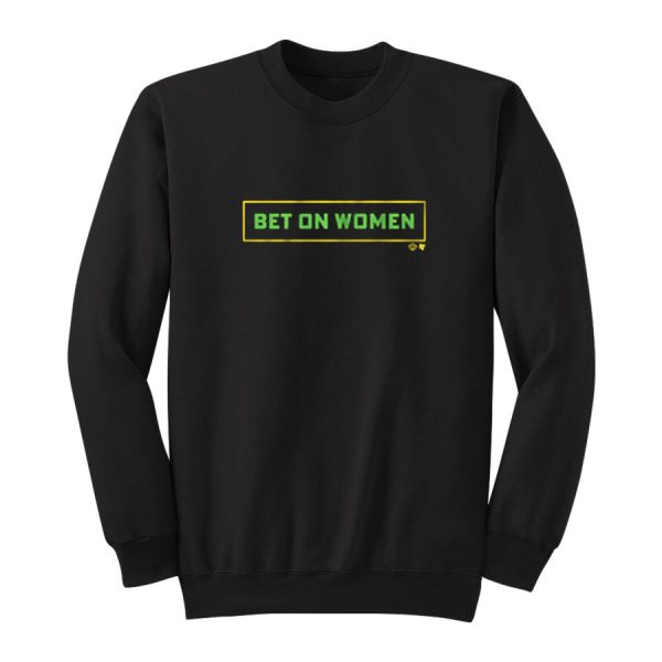 Bet On Women City Edition Sweatshirt