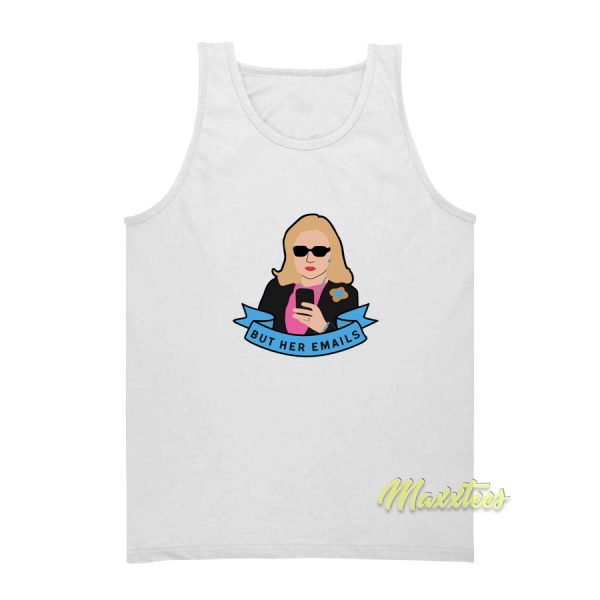 But Her Emails Enamel Tank Top