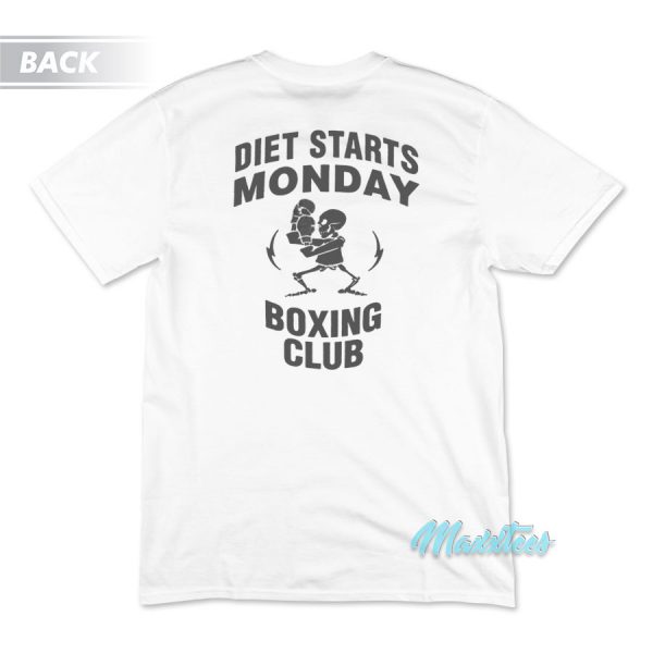 Diet Starts Monday Boxing Club T-Shirt
