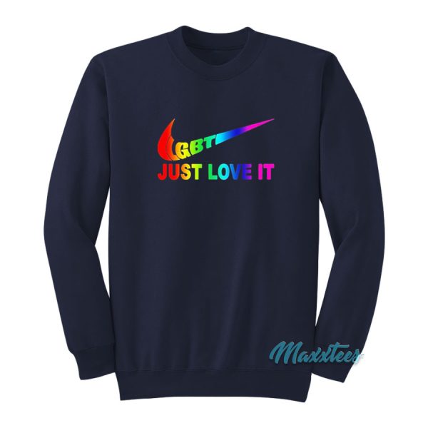 LGBT Nike Just Love It Sweatshirt