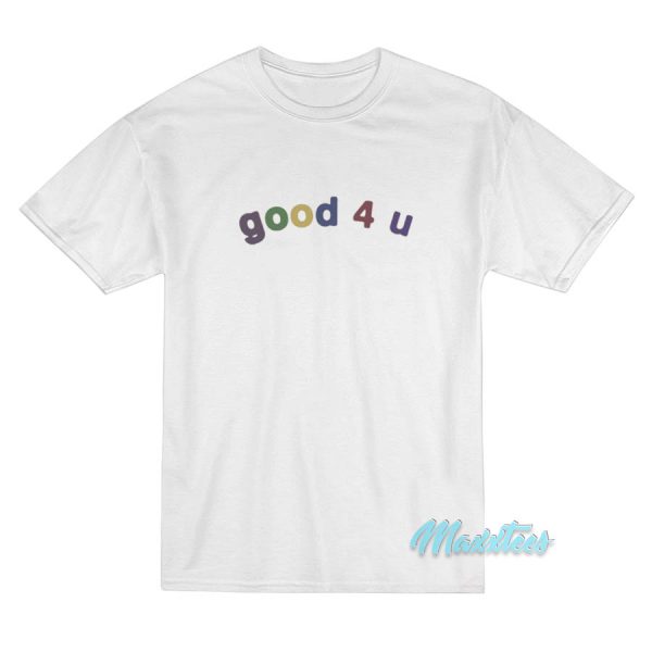 Olivia Rodrigo Good 4 U T-Shirt