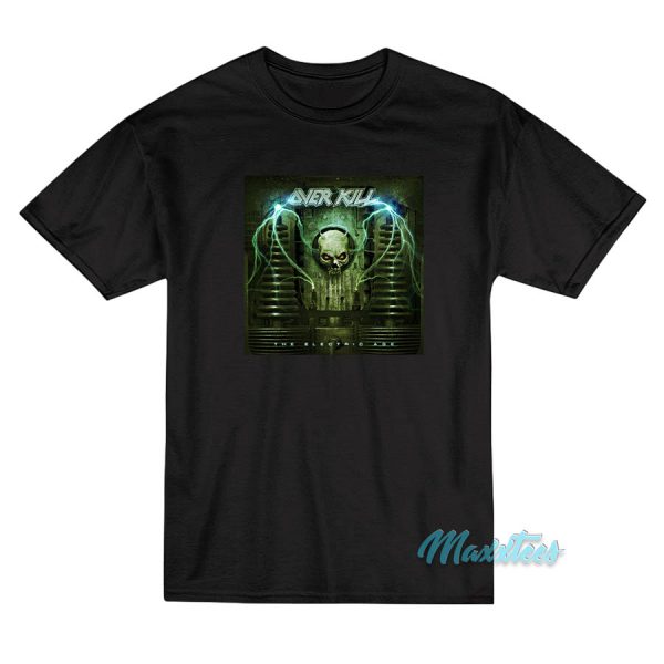 Overkill The Electric Age T-Shirt