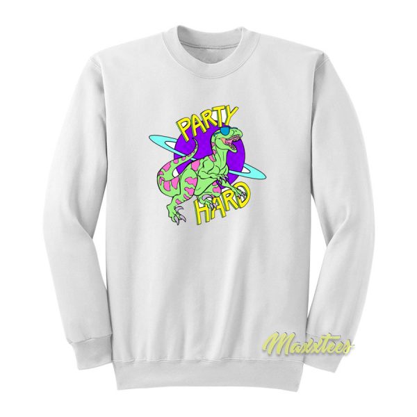 Party Hard Dinosaur Sweatshirt