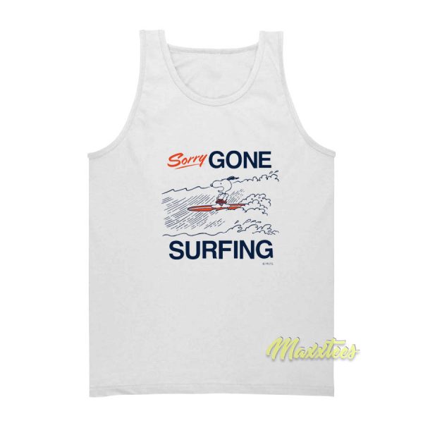 Snoopy Sorry Gone Surfing Tank Top