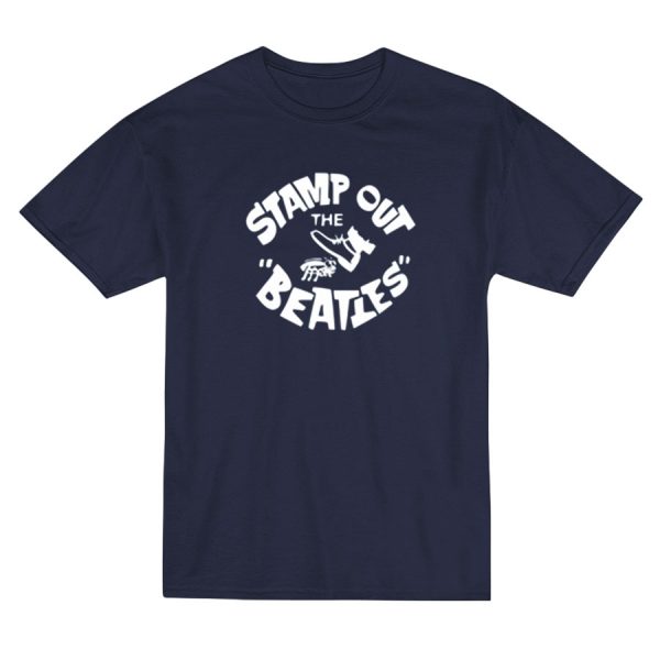Stamp Out The Beatles T-Shirt