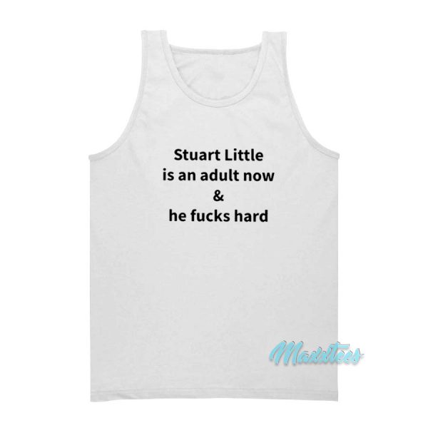 Stuart Little Is An Adult Now And He Fuck Hard Tank Top
