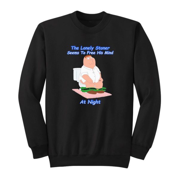 The Lonely Stoner Seems To Free His Mind At Night Sweatshirt