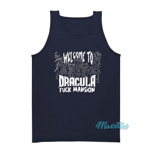 Welcome To Dracula Mansion Tank Top