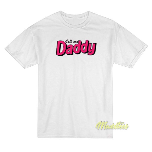 Call Me Daddy Unisex T-Shirt