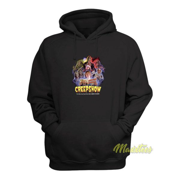 Creepshow The Most Fun You'll Ever Hoodie