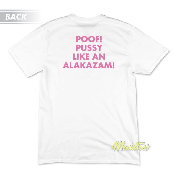 Doja Cat Poof Pussy Like An Alakazam T-Shirt
