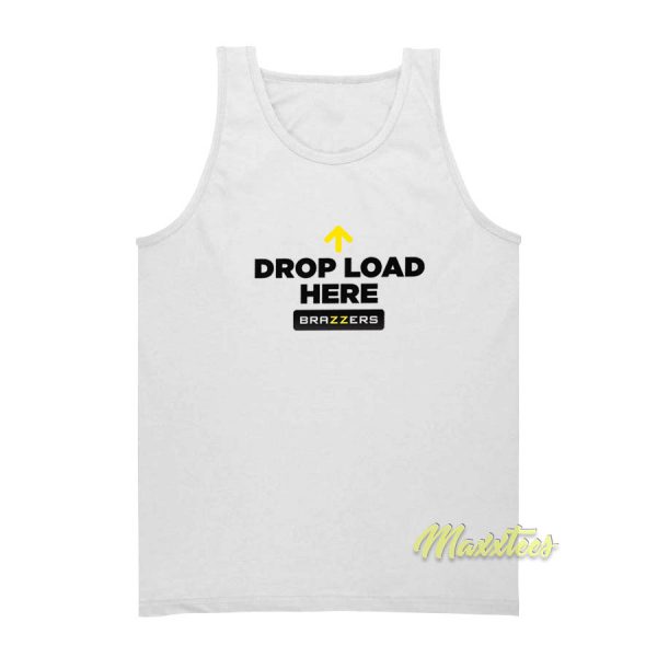 Drop Load Here Brazzers Tank Top