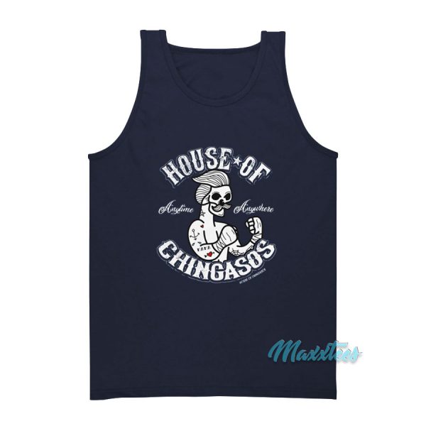House Of Chingasos Anytime Anywhere Tank Top