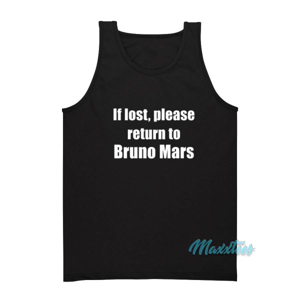 If Lost Please Return To Bruno Mars Tank Top