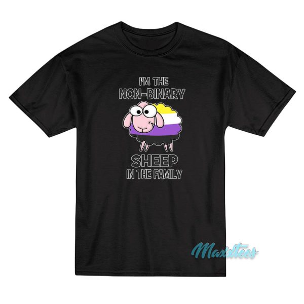 I'm Not-Binary Sheep In The Family T-Shirt