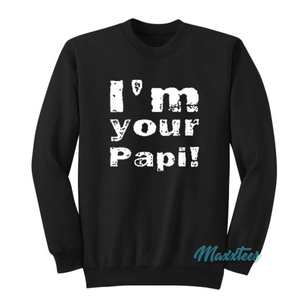 I'm Your Papi Eddie Guerrero Sweatshirt