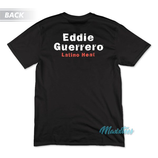 I'm Your Papi Eddie Guerrero Latino Heat T-Shirt