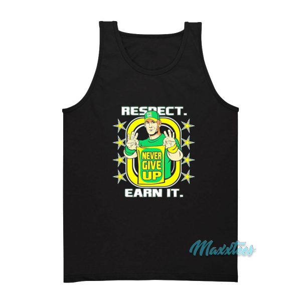 John Cena Respect Earn It Never Give Up Tank Top