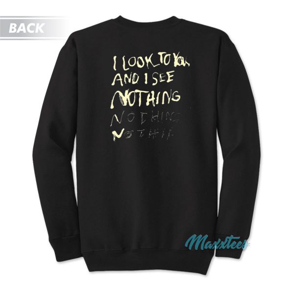 Mazzy Star I Look To You And I See Nothing Sweatshirt