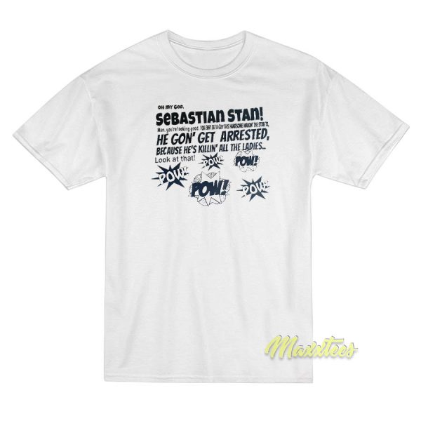 Oh My God Sebastian Stan T-Shirt