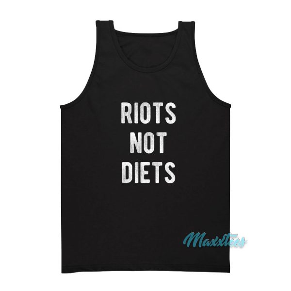 Riots Not Diets Tank Top