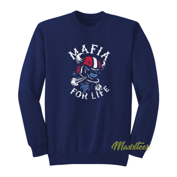 Buffalo Mafia For Life Sweatshirt