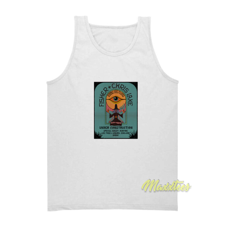 Chris Lake and Fisher Under Construction Tank Top - Maxxtees.com