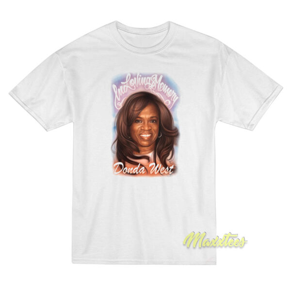 Kanye West Loving In Memory Donda West T-Shirt