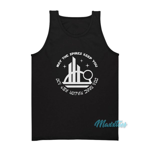 May The Spires Keep You Star Wars Tank Top