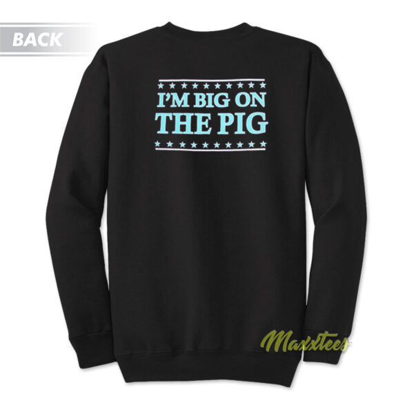 Piggly Wiggly I'm Big On The Pig Vintage Sweatshirt