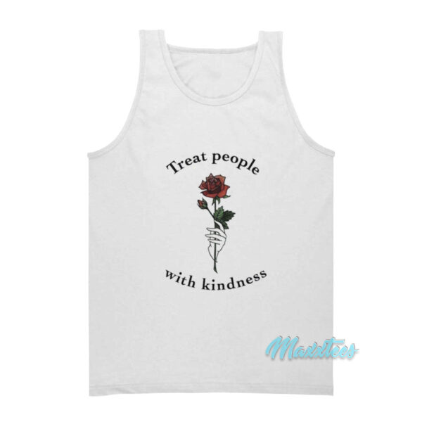 Rose Treat People With Kindness Tank Top