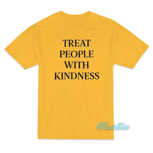 Treat People With Kindness Harry Styles T-Shirt