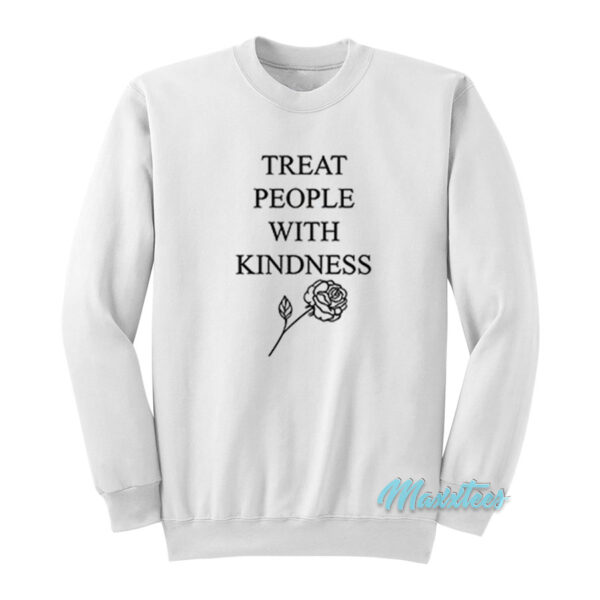 Treat People With Kindness Rose Sweatshirt