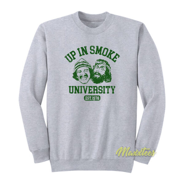Cheech and Chong Up In Smoke University Sweatshirt