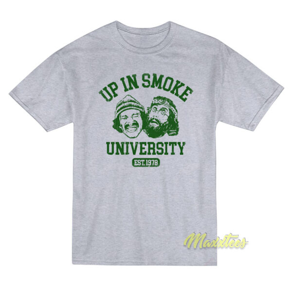 Cheech and Chong Up In Smoke University T-Shirt