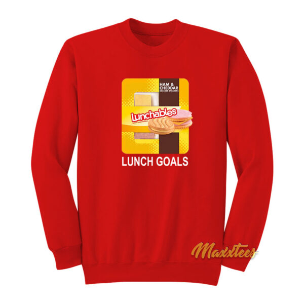 Ham and Cheddar Lunchables Lunch Goals Sweatshirt