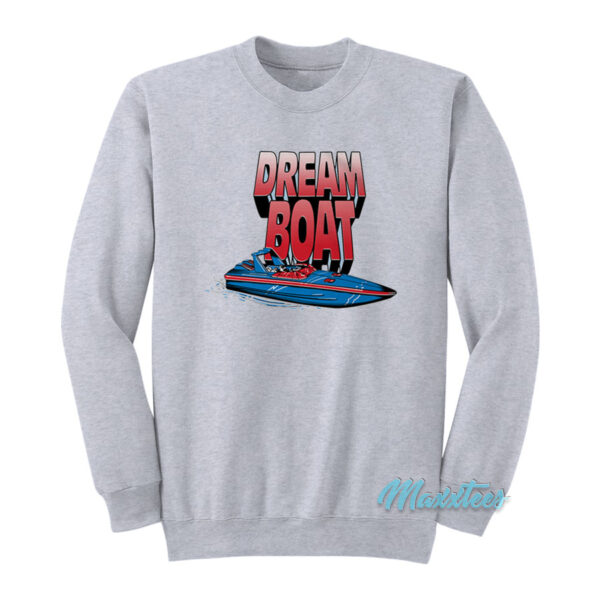 Dream Boat Sweatshirt