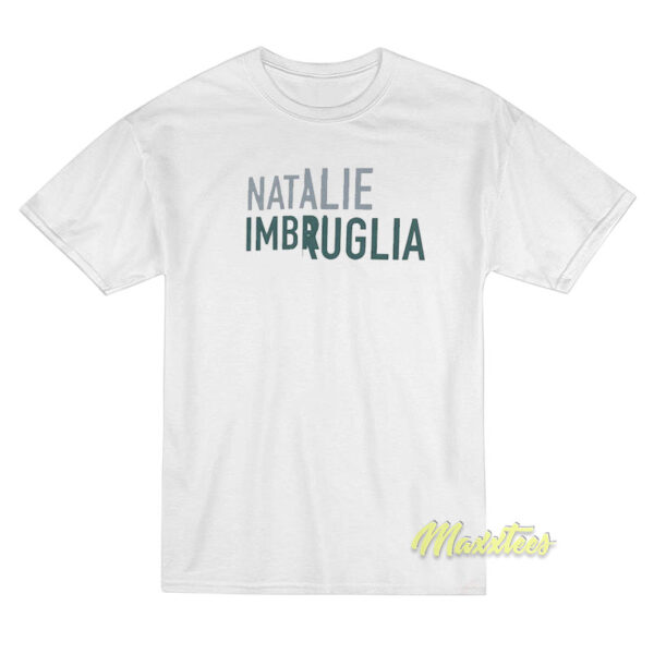 Natalie Imbruglia T-Shirt