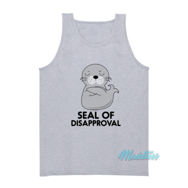 Seal Of Disapproval Tank Top