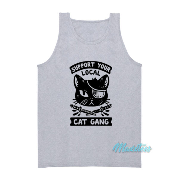 Support Your Local Cat Gang Tank Top