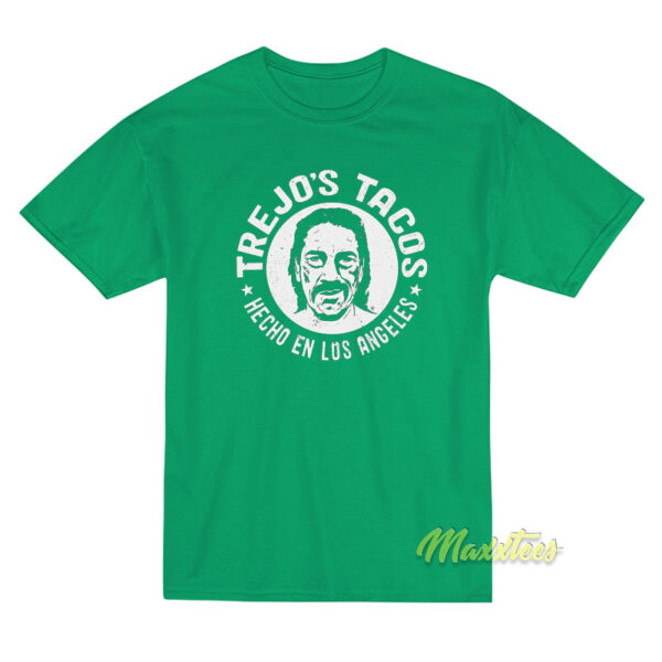 Trejo's Tacos Heco En Los Angeles T-Shirt