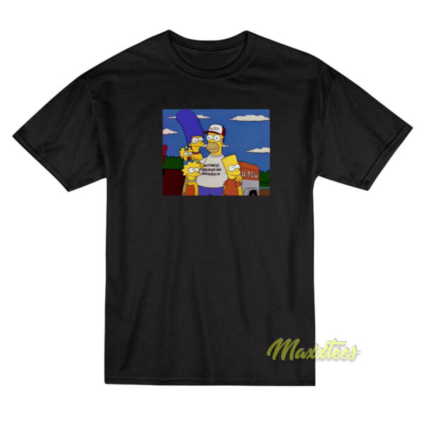 Witness Relocation Program Simpsons T-Shirt