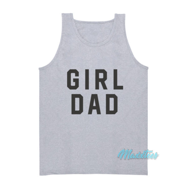Girl Dad Father's Day Tank Top