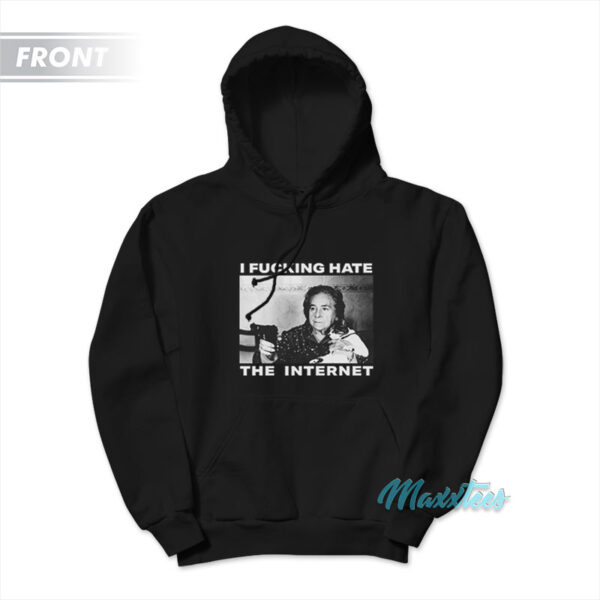 I Fucking Hate The Internet Nothing But Thieves Hoodie