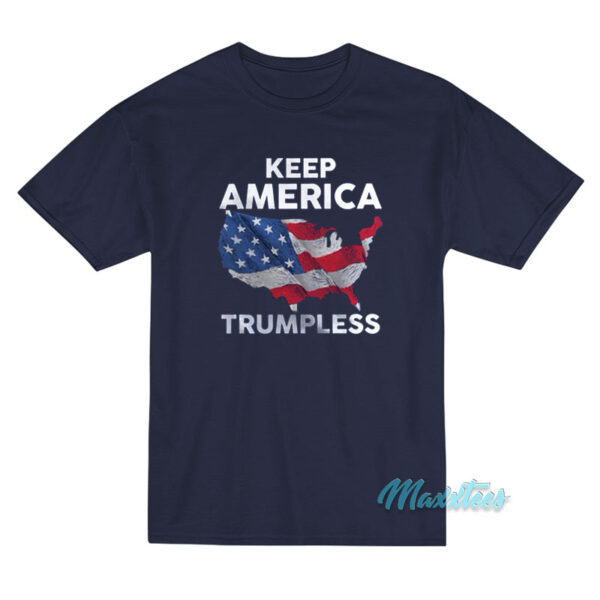 Keep America Trumpless USA Flag Map T-Shirt