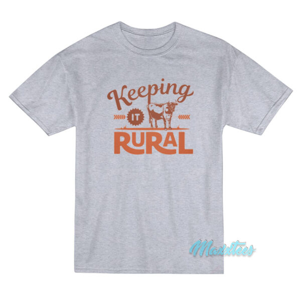 Keeping It Rural Farm T-Shirt