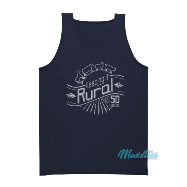 Keeping It Rural For 50 Years Tank Top