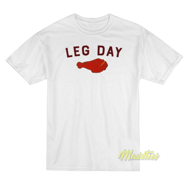 Leg Day Chicken T-Shirt