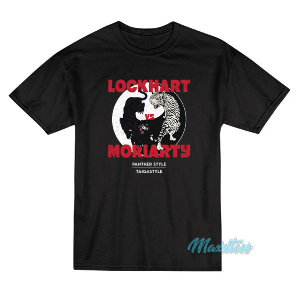 Lockhart Vs Moriarty Panther Style Taigastyle