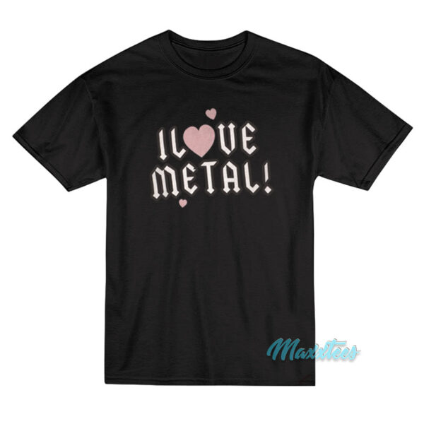 Megan Fox I Love Metal T-Shirt